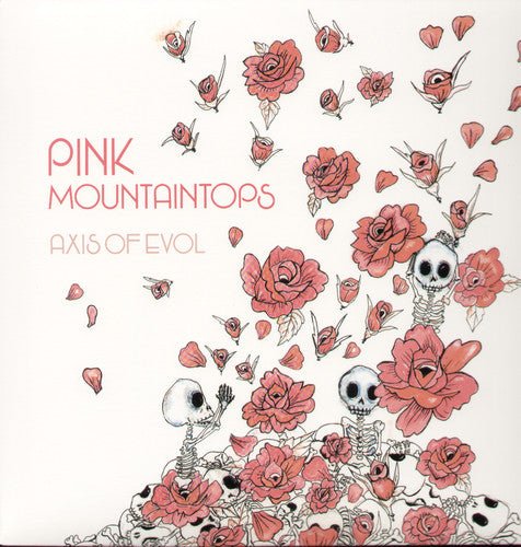PINK MOUNTAINTOPS - AXIS OF EVOL - RECORD