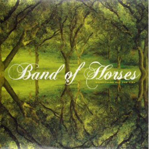 BAND OF HORSES - EVERYTHING ALL THE TIME - RECORD