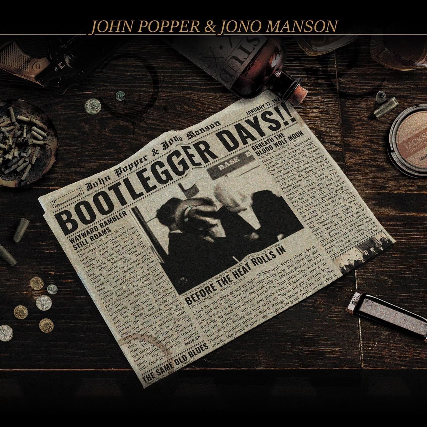 John Popper & Jono Manson - Bootlegger Days!! Picture Disc w/ Autograph - RECORD