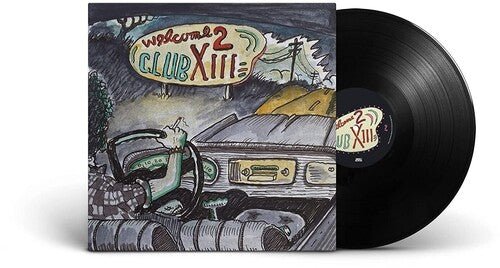 DRIVE-BY TRUCKERS - WELCOME 2 CLUB XIII - RECORD