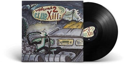 DRIVE-BY TRUCKERS - WELCOME 2 CLUB XIII - RECORD