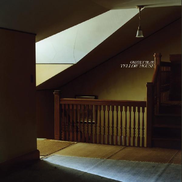 GRIZZLY BEAR - YELLOW HOUSE - RECORD