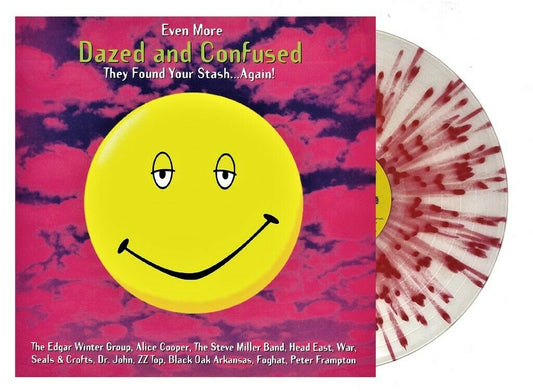 EVEN MORE DAZED AND CONFUSED / O.S.T. white with red splatter “Bloodshot Eyes” vinyl LP
