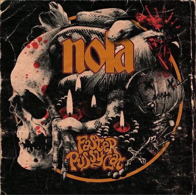 FASTER PUSSYCAT - NOLA VINYL SINGLE