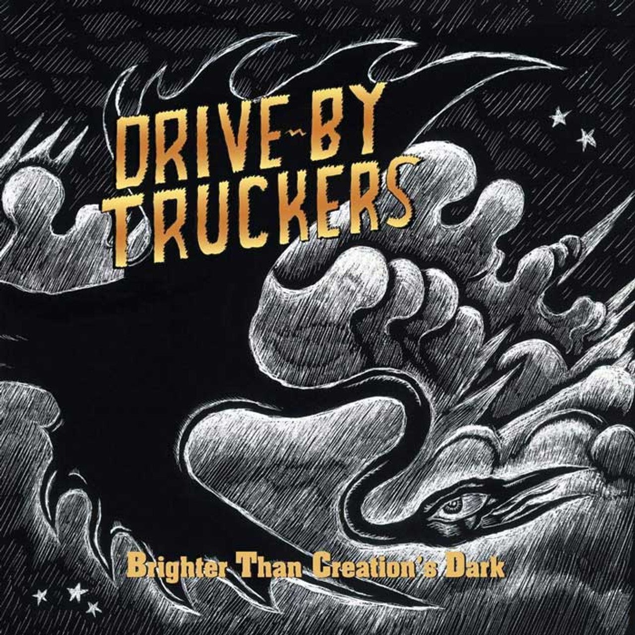 DRIVE-BY TRUCKERS - BRIGHTER THAN CREATION'S DARK - RECORD