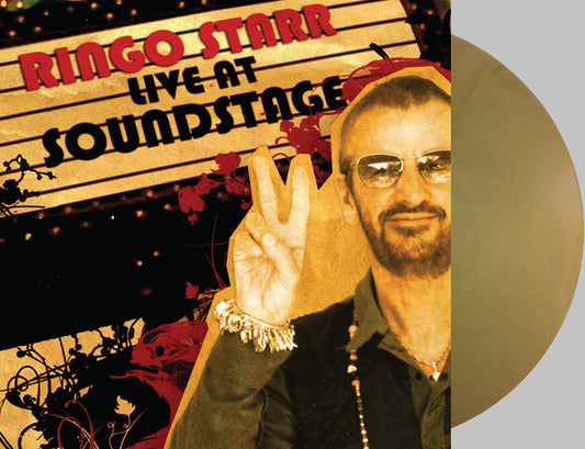 RINGO STARR - LIVE AT SOUNDSTAGE GOLD METALLIC - RECORD