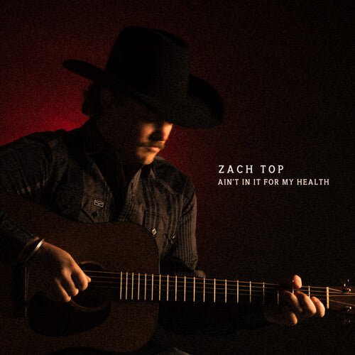TOP,ZACH - AIN'T IN IT FOR MY HEALTH - RECORD