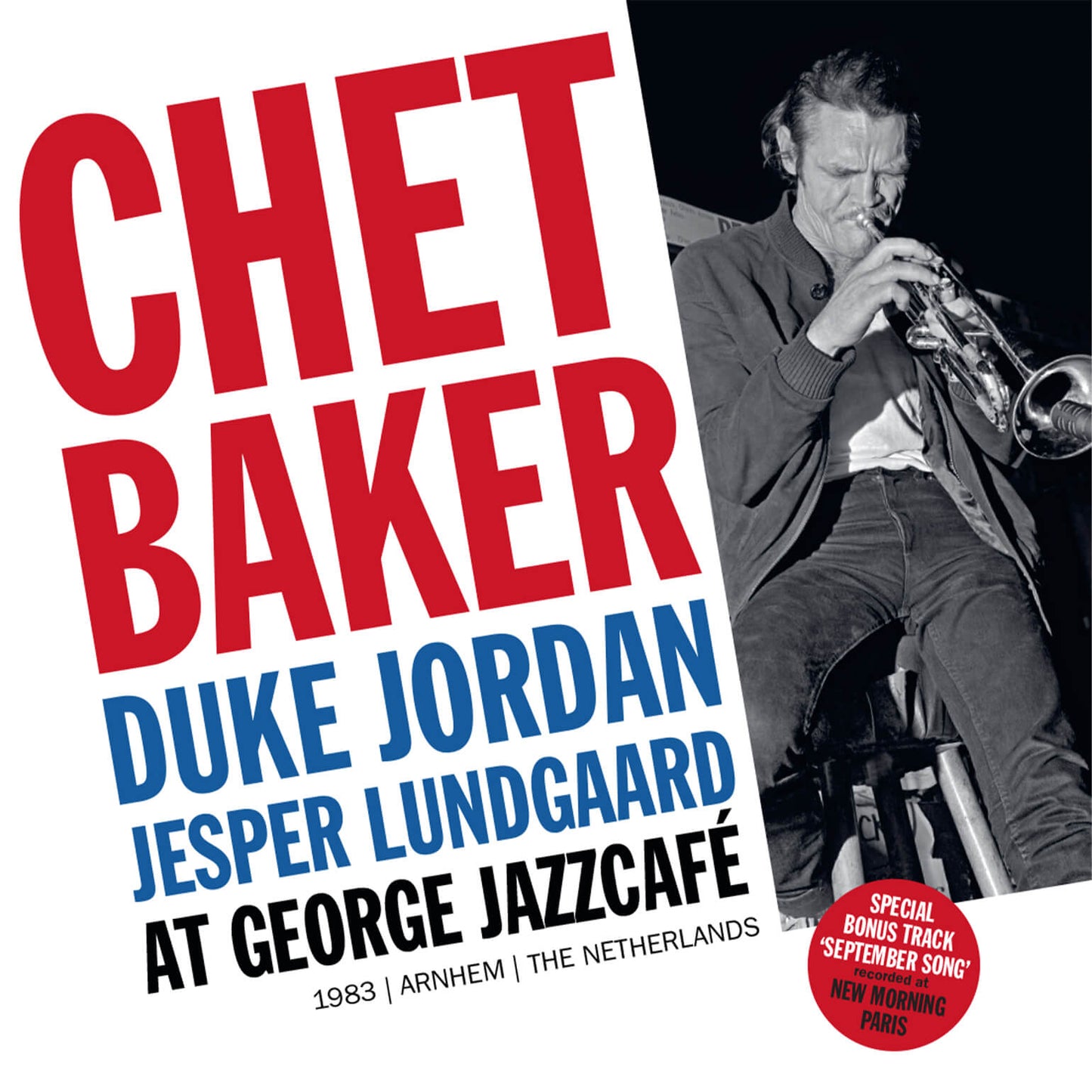 BAKER,CHET - AT GEORGE JAZZCAFE 1983 ARNHEM NETHERLANDS (IEX) Blue - RECORD