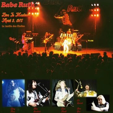 BABE RUTH - LIVE IN MONTREAL APRIL 9 1975 - RED - RECORD