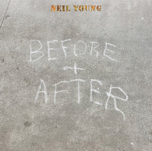 YOUNG,NEIL - BEFORE AND AFTER - RECORD