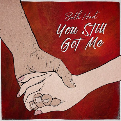 HART,BETH - YOU STILL GOT ME - RECORD