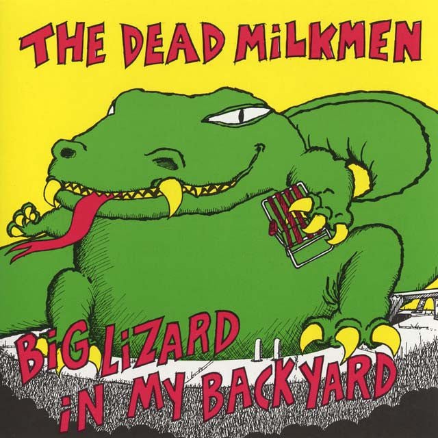 DEAD MILKMEN - BIG LIZARD IN MY BACKYARD Red - RECORD