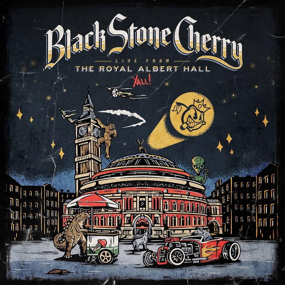 BLACK STONE CHERRY - LIVE FROM THE ROYAL ALBERT HALL Y'ALL! - RECORD
