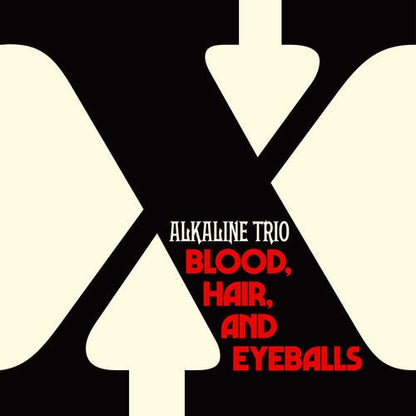 ALKALINE TRIO - BLOOD HAIR AND EYEBALLS - RECORD
