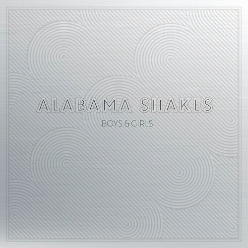 ALABAMA SHAKES - BOYS & GIRLS (10 YEAR ANNIVERSARY EDITION) - RECORD