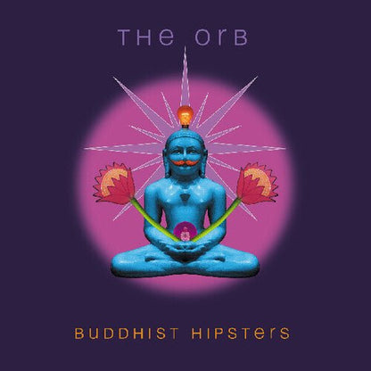 ORB - BUDDHIST HIPSTERS - RECORD