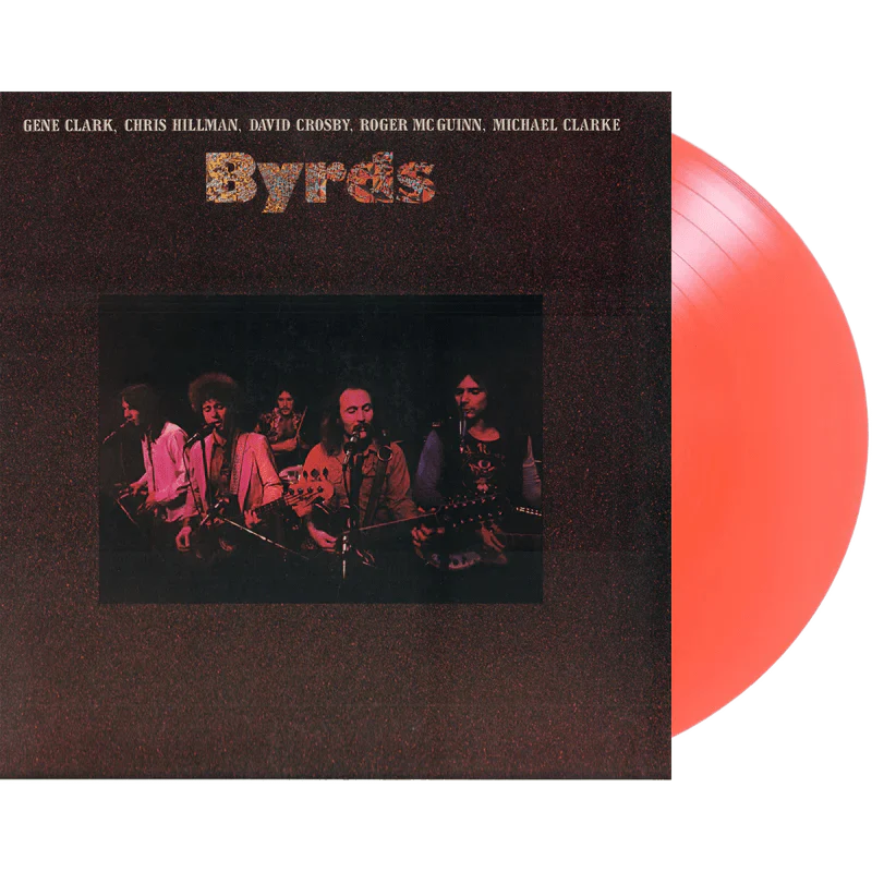 THE BYRDS - BYRDS (180 Gram Audiophile) Coral - RECORD