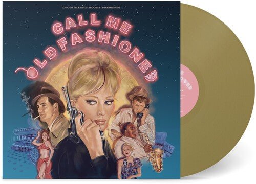 CALL ME OLD FASHIONED / VARIOUS - RECORD