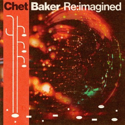 CHET BAKER RE:IMAGINED / VARIOUS Clear Green - RECORD
