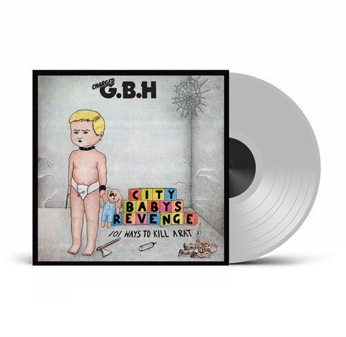 GBH - CITY BABYS REVENGE - UK EXCLUSIVE CLEAR VINYL - RECORD
