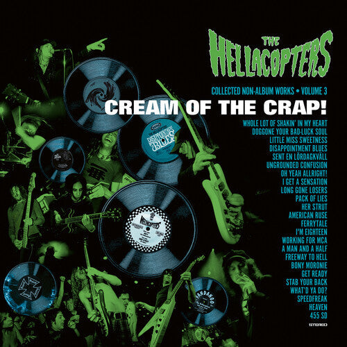 HELLACOPTERS - CREAM OF THE CRAP COLLECTED NON-ALBUM WORKS VOL 3 Clear Green - RECORD
