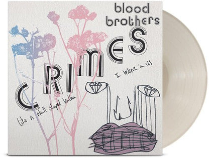 BLOOD BROTHERS - CRIMES - BONE WHITE - RECORD
