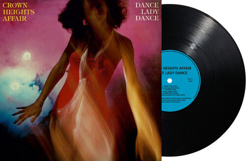 CROWN HEIGHTS AFFAIR - DANCE LADY DANCE - RECORD