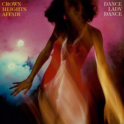 CROWN HEIGHTS AFFAIR - DANCE LADY DANCE - RECORD