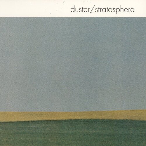 DUSTER - STRATOSPHERE (25TH ANNIVERSARY EDITION) - RECORD