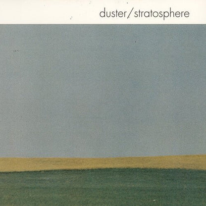 DUSTER - STRATOSPHERE (25TH ANNIVERSARY EDITION) - RECORD