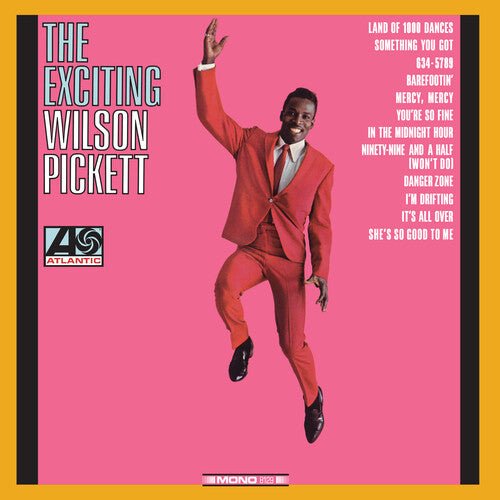 PICKETT,WILSON - EXCITING WILSON PICKETT - RECORD