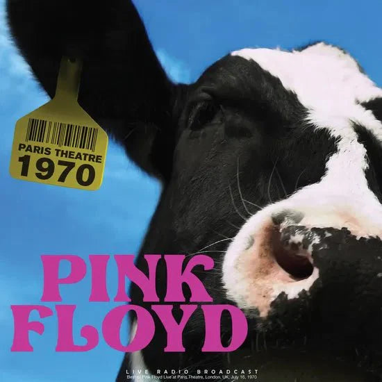PINK FLOYD - PARIS THEATRE 1970 LIVE RADIO BROADCAST - RECORD