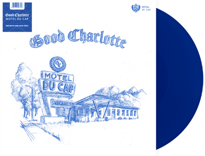 GOOD CHARLOTTE - MOTEL DU CAP - RECORD