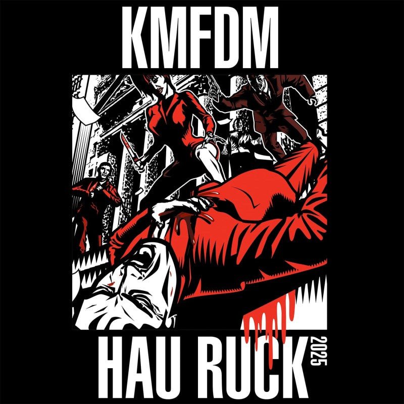 KMFDM - HAU RUCK 2025 - RECORD