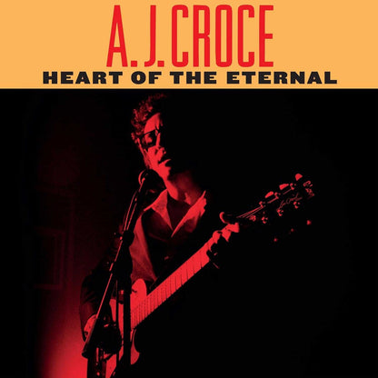 CROCE,A.J. - HEART OF THE ETERNAL - RECORD