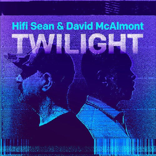 HIFI SEAN / MCALMONT,DAVID - TWILIGHT - BLUE - RECORD