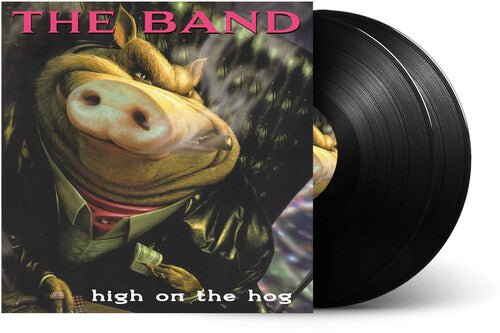 THE BAND - HIGH ON THE HOG - RECORD