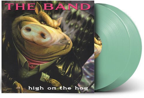THE BAND - HIGH ON THE HOG Clear Green - RECORD