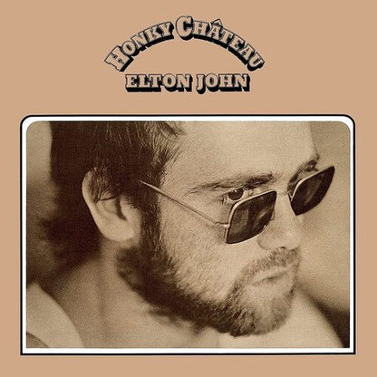 JOHN,ELTON - HONKY CHATEAU (50TH ANNIVERSARY) - RECORD