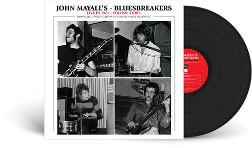 MAYALL,JOHN & BLUESBREAKERS - LIVE IN 1967 VOL. 3 - RECORD