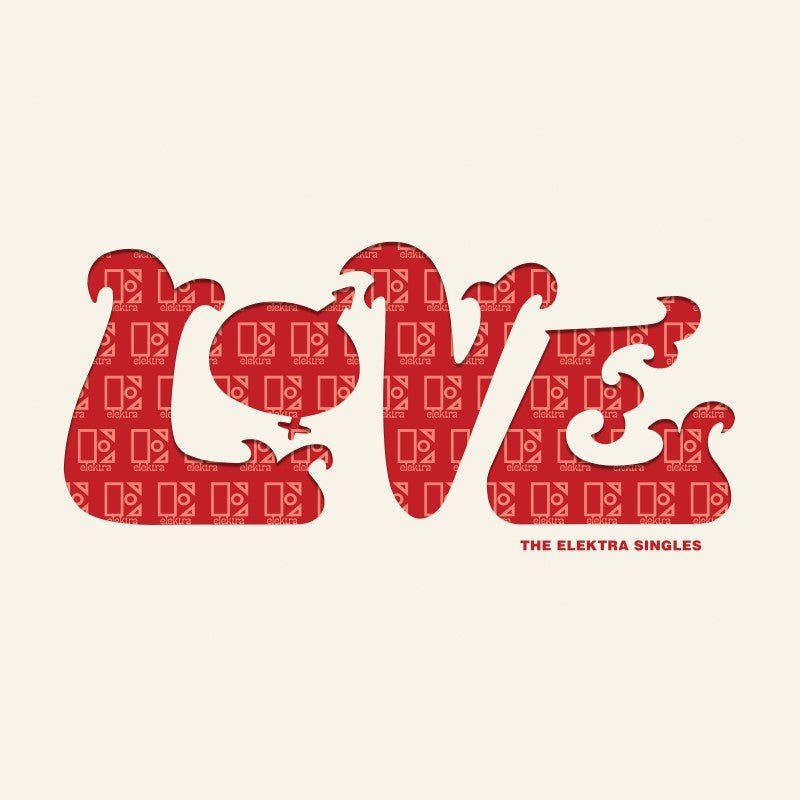 LOVE - LOVE SINGLES (ELEKTRA 75) - RECORD