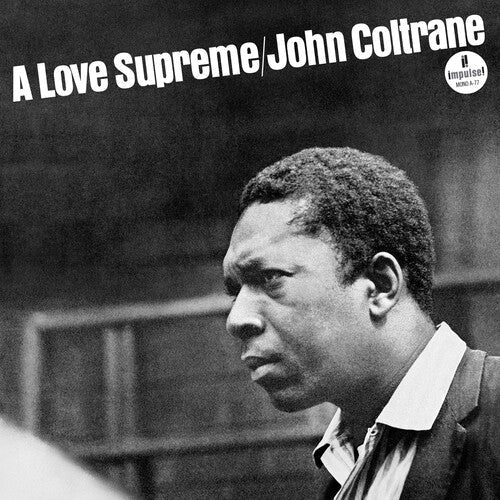 COLTRANE,JOHN - LOVE SUPREME (MONOPHONIC EDITION) - RECORD