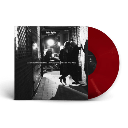 Luke Spiller - Love Will Probably Kill Me Before Cigarettes And Wine W/Signed Picture, Setlist, Red Wine - RECORD (Tour Edition)