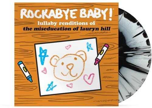 ROCKABYE BABY! - LULLABY RENDITIONS OF THE MISEDUCATION OF LAURYN - RECORD