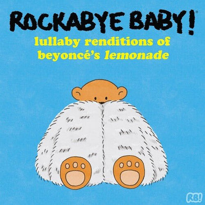 ROCKABYE BABY! - LULLABY RENDITIONS OF BEYONCE'S LEMONADE Yellow - RECORD