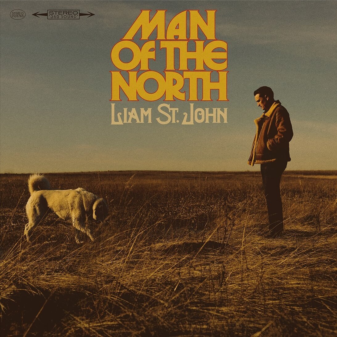 JOHN,LIAM ST. - MAN OF THE NORTH - RECORD