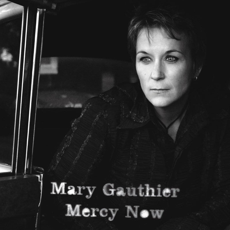GAUTHIER,MARY - MERCY NOW - RECORD