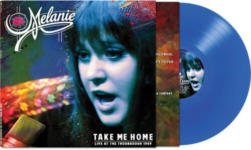 MELANIE - TAKE ME HOME - LIVE AT THE TROUBADOUR 1969 - BLUE - RECORD
