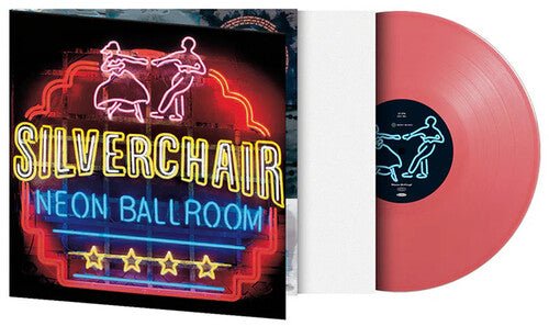 SILVERCHAIR - NEON BALLROOM Pink - RECORD