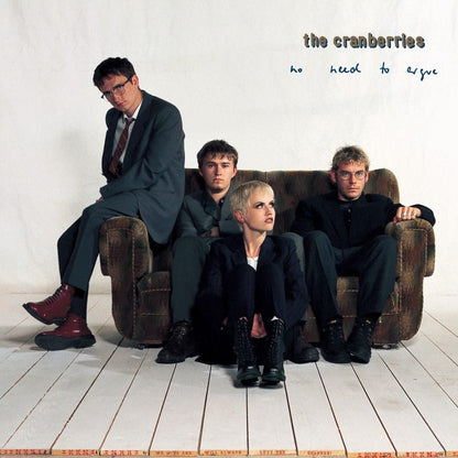 CRANBERRIES - NO NEED TO ARGUE - RECORD